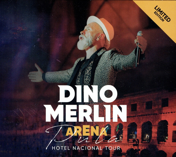 Dino Merlin - Arena Pula – Hotel Nacional Tour (2xCD, Album)