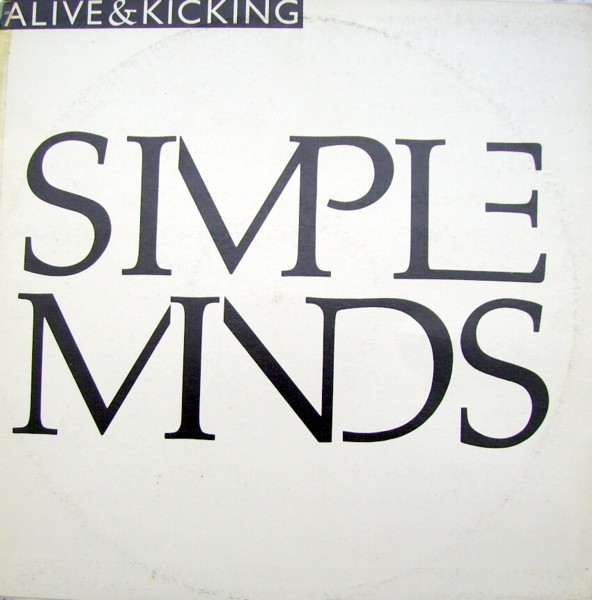 Simple Minds - Alive & Kicking (12