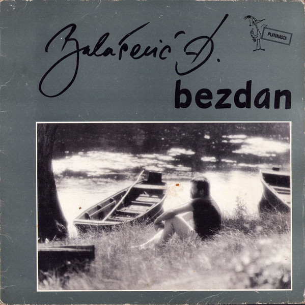 Balašević Đ.* - Bezdan (LP, Album, RE)