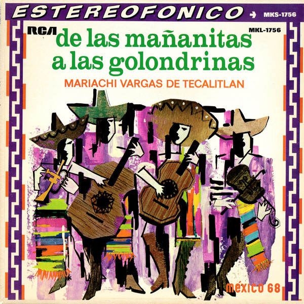 Mariachi Vargas De Tecalitlan* - De Las Mañanitas... A Las Golondrinas (LP, Album, RE)
