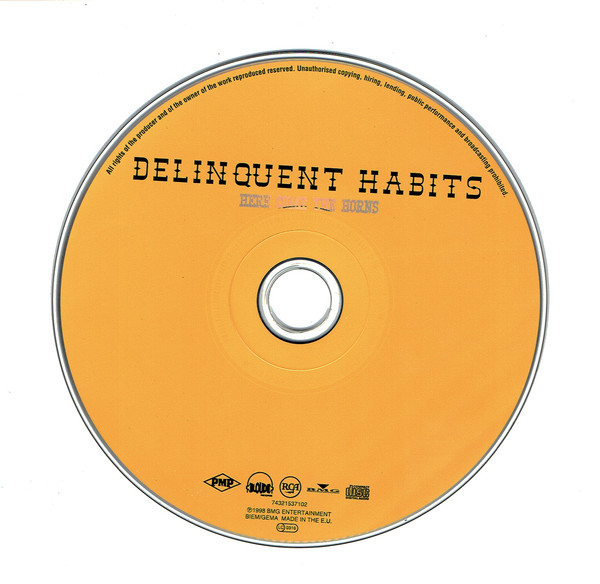 Delinquent Habits - Here Come The Horns (CD, Album)