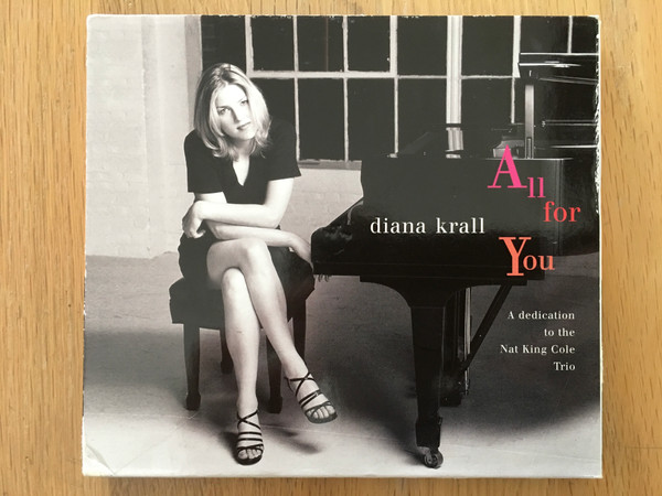 Diana Krall - All For You (A Dedication To The Nat King Cole Trio) (CD, Album)