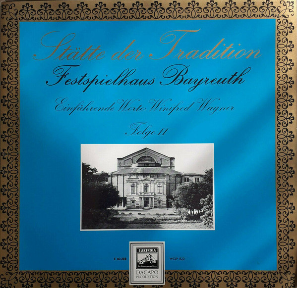 Richard Wagner - Stätte Der Tradition - Festspielhaus Bayreuth Folge I-II (2xLP, Comp, Mono + Box)