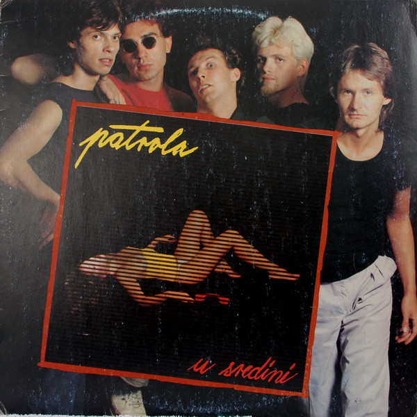 Patrola - U Sredini (LP, Album)