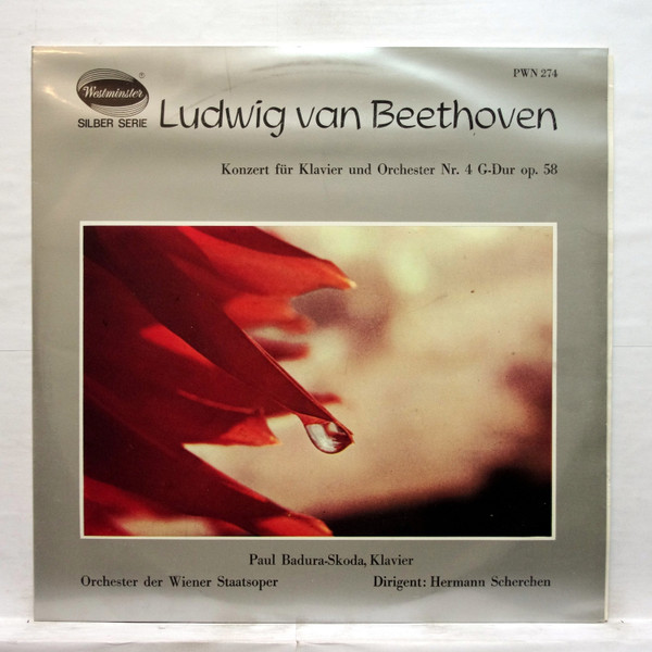 Beethoven* / Badura-Skoda* - Orchestra Of The Vienna State Opera* - Conductor Hermann Scherchen - Piano Concerto #4 In G Major, Op. 58 (LP, Album)