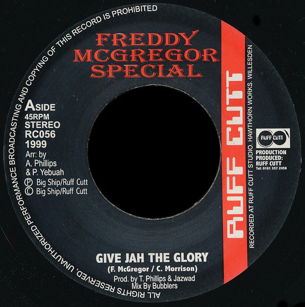 Freddy McGregor* - Give Jah The Glory (7