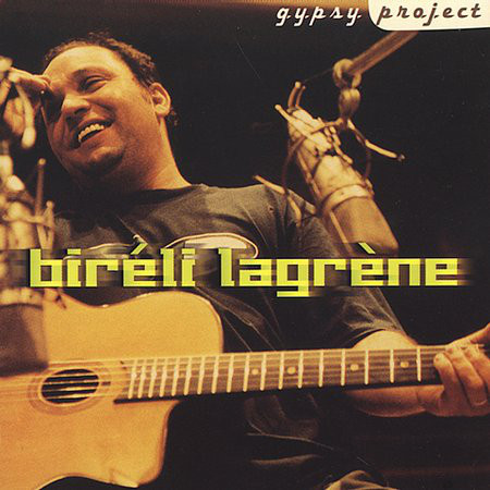 Biréli Lagrène - Gipsy Project (CD, Album, Dig)