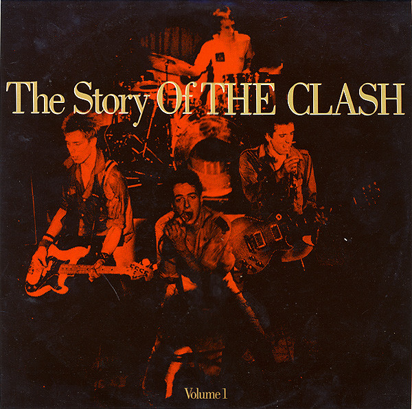 The Clash - The Story Of The Clash Volume 1 (2xLP, Comp)