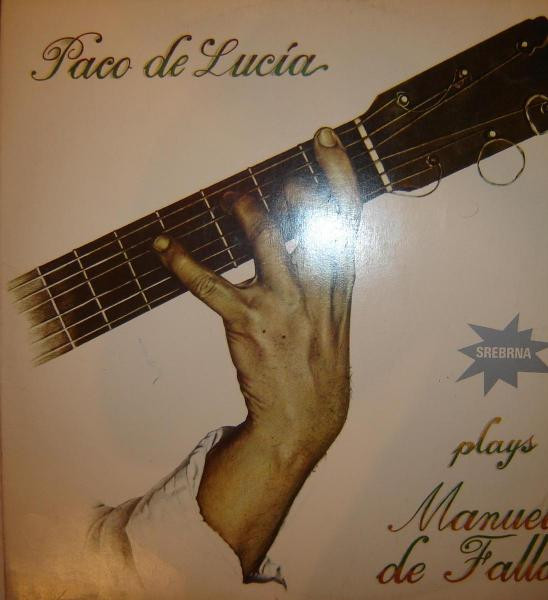 Paco De Lucía - Plays Manuel De Falla (LP, Album, RE)
