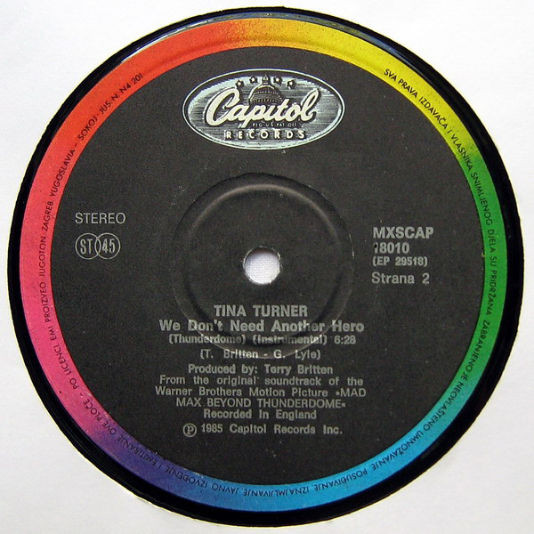 Tina Turner - We Don't Need Another Hero (Thunderdome) - Extended Mix (12