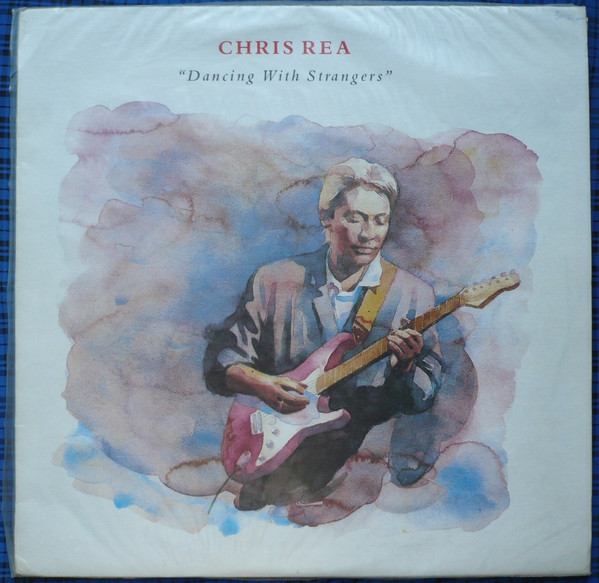 Chris Rea - Dancing With Strangers (LP, Album)