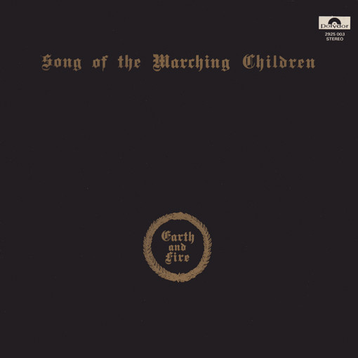 Earth And Fire - Song Of The Marching Children (LP, Album, Gat)