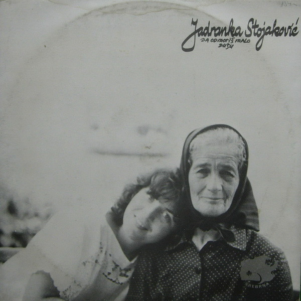 Jadranka Stojaković - Da Odmoriš Malo Dušu (LP, Album)