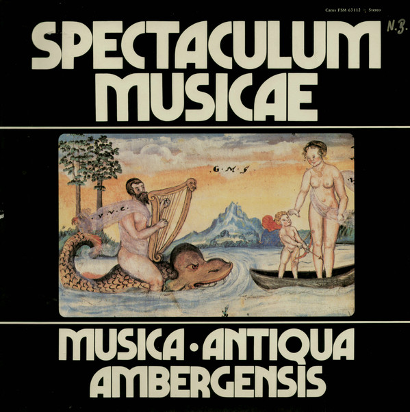 Musica Antiqua Ambergensis - Spectaculum Musicae (LP)
