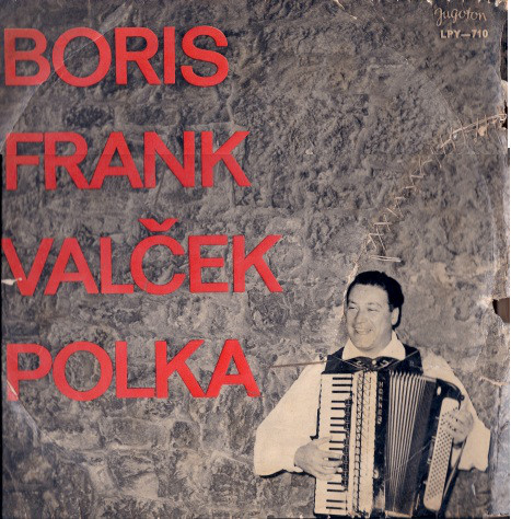 Boris Frank - Valček  Polka (LP, Album)