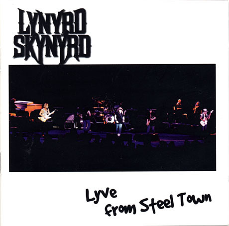 Lynyrd Skynyrd - Lyve From Steel Town (2xCD, Album)
