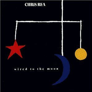 Chris Rea - Wired To The Moon (LP, Album)