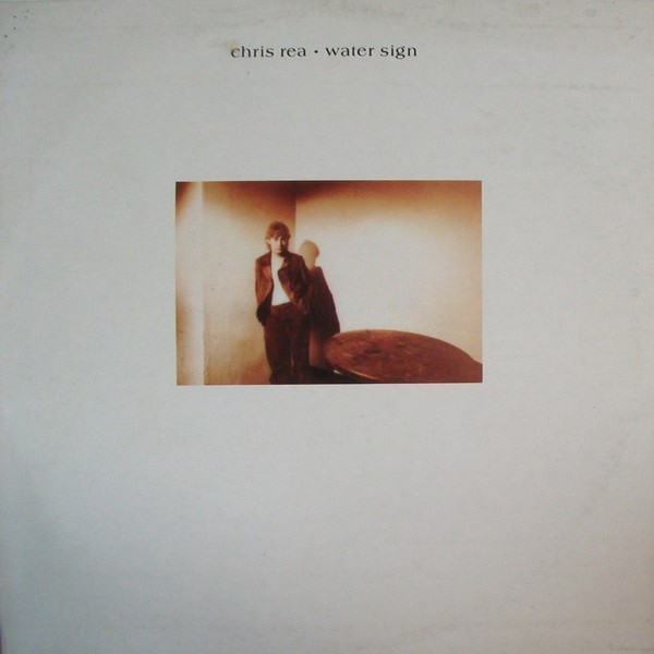 Chris Rea - Water Sign (LP, Album)