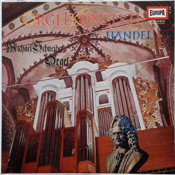 Händel*, Michael Schneider (3) - Orgelkonzerte (LP)