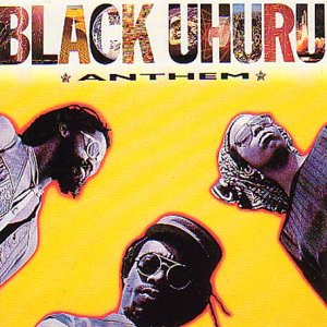 Black Uhuru - Anthem (LP, Album)