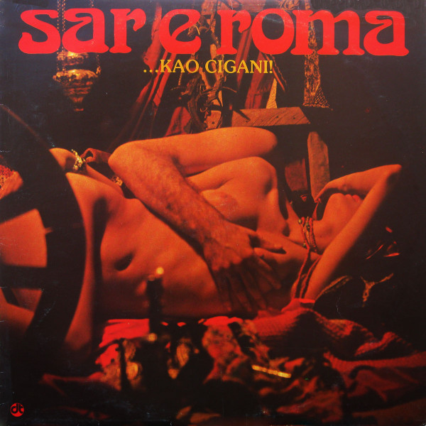 Sar E Roma - ...Kao Cigani! (LP, Album)