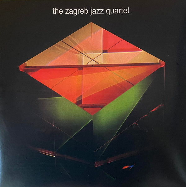 The Zagreb Jazz Quartet* - The Zagreb Jazz Quartet (LP, Album, RE, RM)