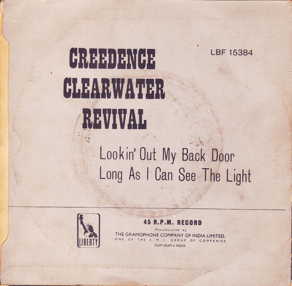 Creedence Clearwater Revival - Long As I Can See The Light / Lookin' Out My Back Door (7