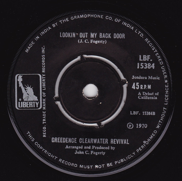 Creedence Clearwater Revival - Long As I Can See The Light / Lookin' Out My Back Door (7