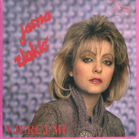 Jasna Zlokić - Vjeruj Mi (LP, Album)