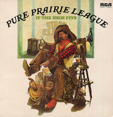 Pure Prairie League - If The Shoe Fits (LP, Album, Ind)