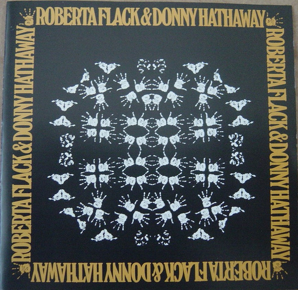 Roberta Flack & Donny Hathaway - Roberta Flack & Donny Hathaway (CD, Album, RE, RM)