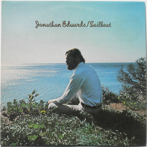 Jonathan Edwards (2) - Sailboat (LP, Album)