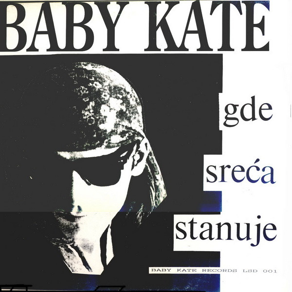 Baby Kate - Gde Sreća Stanuje (LP, Album, Blu)