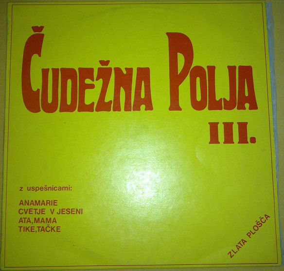 Čudežna Polja - III. (LP, Album)