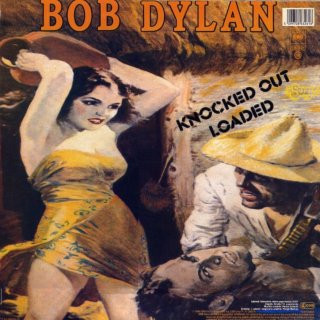 Bob Dylan - Knocked Out Loaded (LP, Album)