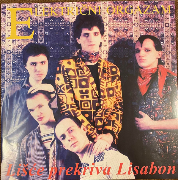 Električni Orgazam - Lišće Prekriva Lisabon (LP, RE, RM)