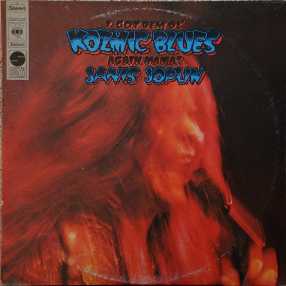 Janis Joplin - I Got Dem Ol' Kozmic Blues Again Mama! (LP, Album)