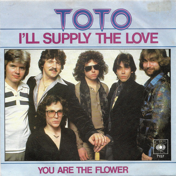 Toto - I'll Supply The Love (7