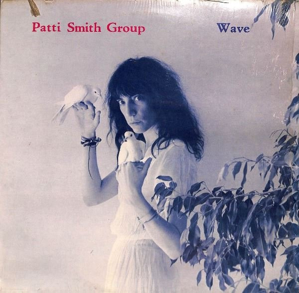 Patti Smith Group - Wave (LP, Album)
