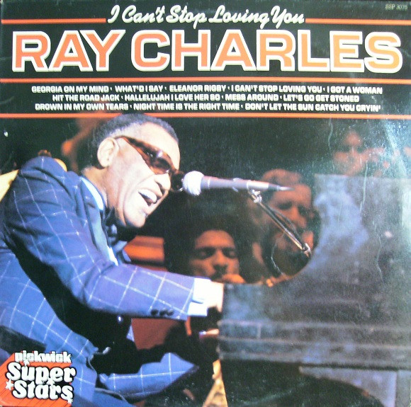 Ray Charles - I Can't Stop Loving You (LP, Comp)