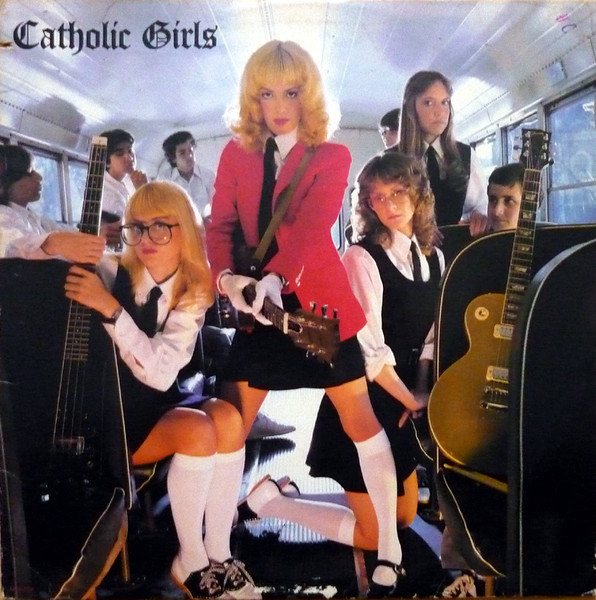 Catholic Girls - Catholic Girls (LP, Album, Pin)