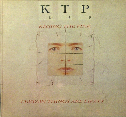 Kissing The Pink - Certain Things Are Likely (LP, Album)
