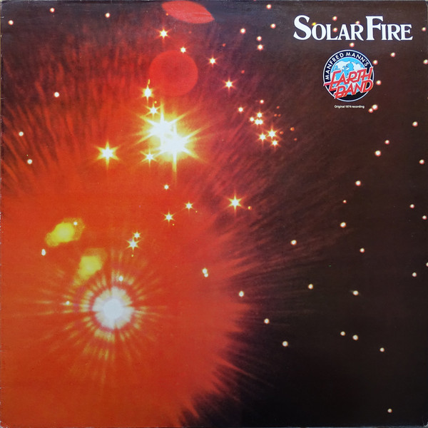 Manfred Mann's Earth Band - Solar Fire (LP, Album, RE)