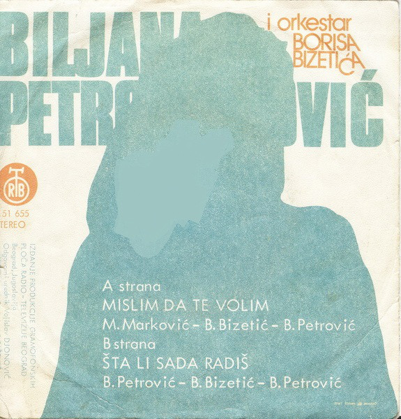 Biljana Petrović I Orkestar Borisa Bizetića* - Mislim Da Te Volim (7
