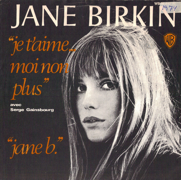 Jane Birkin Avec Serge Gainsbourg - Je T'aime ... Moi Non Plus / Jane B. (7
