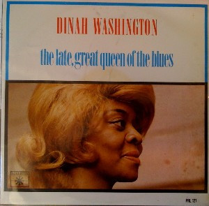 Dinah Washington - The Late, Great Queen Of The Blues (LP)