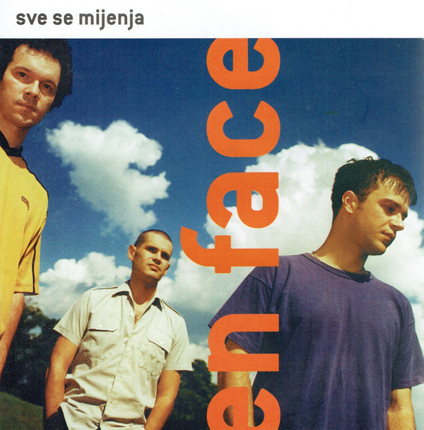 En Face - Sve Se Mijenja (CD, Album)