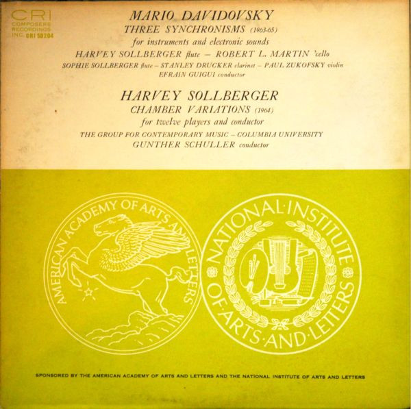 Davidovsky* – Sollberger*, Various - Three Synchronisms – Chamber Variations (LP)