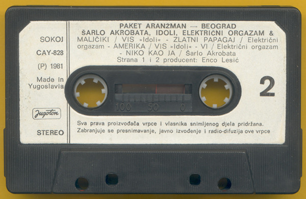 Šarlo Akrobata & Idoli & Električni Orgazam - Paket Aranžman - Beograd (Cass, Album)