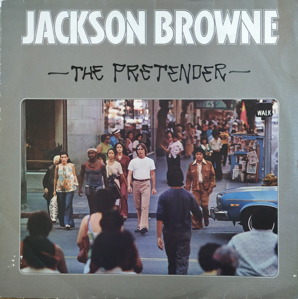 Jackson Browne - The Pretender (LP, Album)